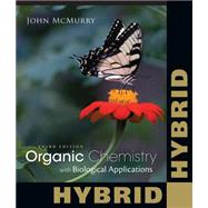 Organic Chemistry With Biological Applications, Hybrid Edition (with OWLv2 24-Months Printed Access Card) 9781285867847