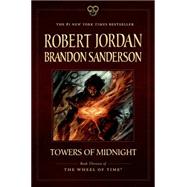 Towers of Midnight Book Thirteen of The Wheel of Time 9780765337849