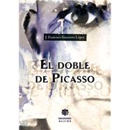 El doble de Picasso / Picasso's Double 9788497007849