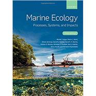 Marine Ecology Processes, Systems, and Impacts 9780198717850
