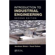 Introduction to Industrial Engineering, Second Edition
