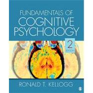 Fundamentals of Cognitive Psychology 9781412977852