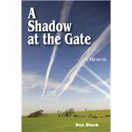 A Shadow at the Gate 9780878397853
