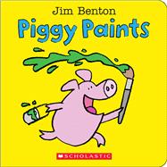 Piggy Paints 9780545647854