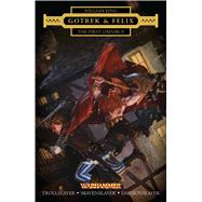 Gotrek & Felix 9781784967857