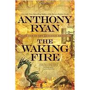 The Waking Fire 9781101987858