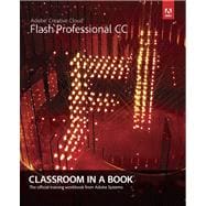 Adobe Flash Professional CC Classroom in a Book 9780321927859