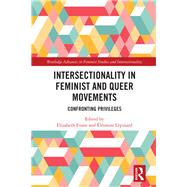 Intersectionality in Feminist and Queer Movements 9780367257859