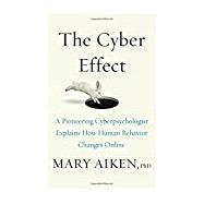 The Cyber Effect 9780812997859
