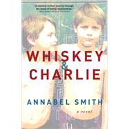 Whiskey & Charlie 9781492607861