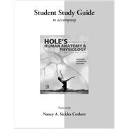Student Study Guide for Hole's Essentials of A&P 9780077637866