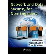 Network and Data Security for Non-Engineers 9781498767866