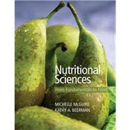 Nutritional Sciences From Fundamentals to Food 9780495317869