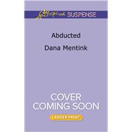 Abducted 9780373677870