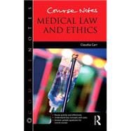 Course Notes: Medical Law and Ethics 9781444167870