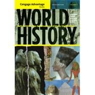 Cengage Advantage Books: World History: Before 1600: The Development of Early Civilization, Volume I, 5th Edition 9781133337874
