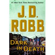 Dark in Death 9781432847876