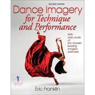 Dance Imagery for Technique and Performance 9780736067881
