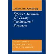 Efficient Algorithms for Listing Combinatorial Structures