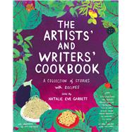 The Artists' and Writers' Cookbook