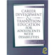 Career Development and Transition Education for Adolescnts with Disabilities