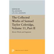 The Collected Works of Samuel Taylor Coleridge 9780691627885