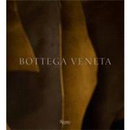 Bottega Veneta: When Your Own Initials Are Enough 9780847837885