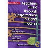Teaching Music Through Performance in Band 9781579997885
