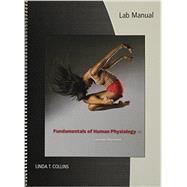 Lab Manual for Sherwood's Fundamentals of Human Physiology, 4th 9781111427887