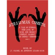 Strawman Cometh!