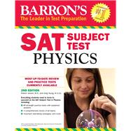 Barron's SAT Subject Test Physics 9781438007892