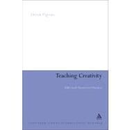 Teaching Creativity Multi-mode Transitional Practices