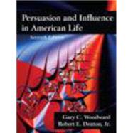 Persuasion and Influence in American Life, Seventh Edition 9781478607892