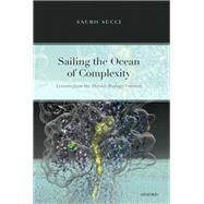 Sailing the Ocean of Complexity Lessons from the Physics-Biology Frontier