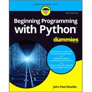 Beginning Programming With Python for Dummies 9781119457893