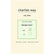 Charlies Way 9781504317894