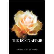 The Ronin Affair 9781796087895