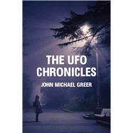 The Ufo Chronicles 9781912807895