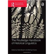 The Routledge Handbook of Historical Linguistics 9780415527897