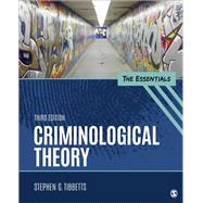 Criminological Theory 9781506367897