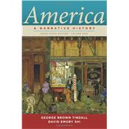 America: A Narrative History (Brief Ninth Edition: Volume 2) 9780393917901