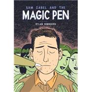 Sam Zabel and the Magic Pen 9781606997901