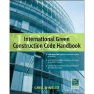 International Green Construction Code (IGCC) Handbook (GreenSource) 9780071767903