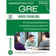 Word Problems GRE Strategy Guide, 4th Edition 9781937707903