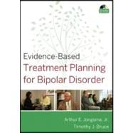 Evidence-Based Treatment Planning for Bipolar Disorder DVD 9780470417904