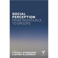 Social Perception from Individuals to Groups 9781138837904