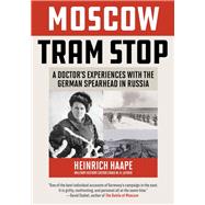 Moscow Tram Stop 9780811737906