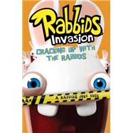 Cracking Up with the Rabbids A Rabbids Joke Book 9781481427906