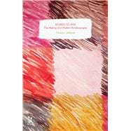 Words to Win: Making of a Modern Autobiography 9789381017906