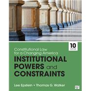 Constitutional Law for a Changing America 9781544317908